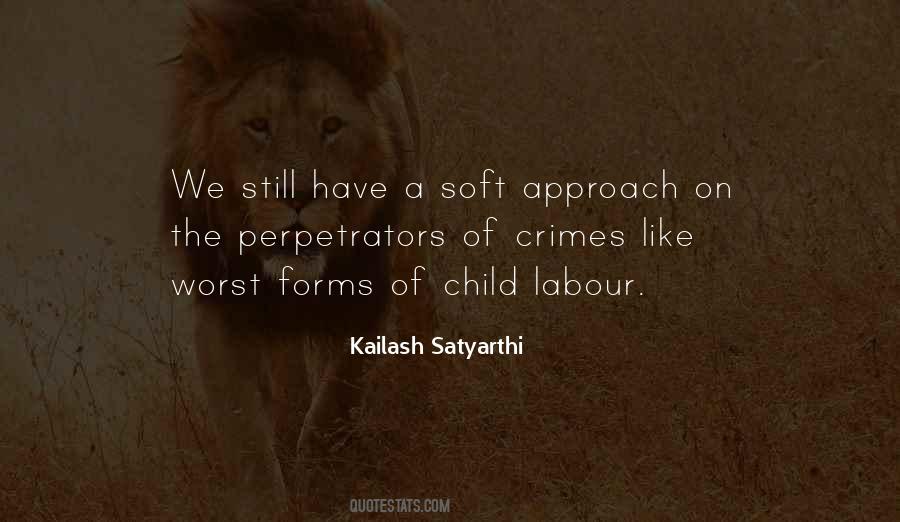 Kailash Satyarthi Quotes #525962