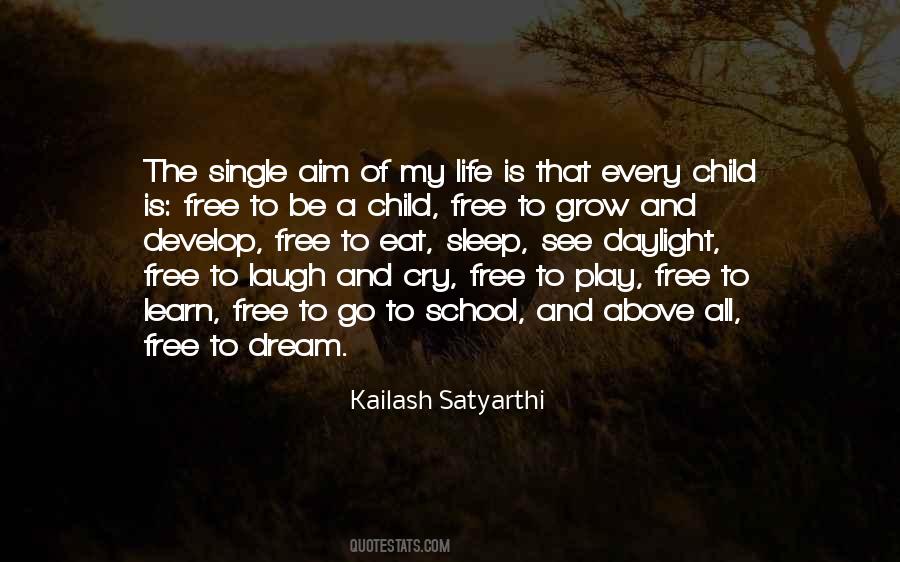 Kailash Satyarthi Quotes #632538