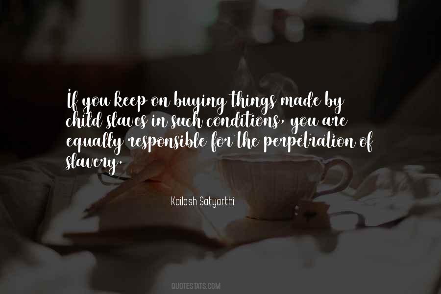 Kailash Satyarthi Quotes #657306