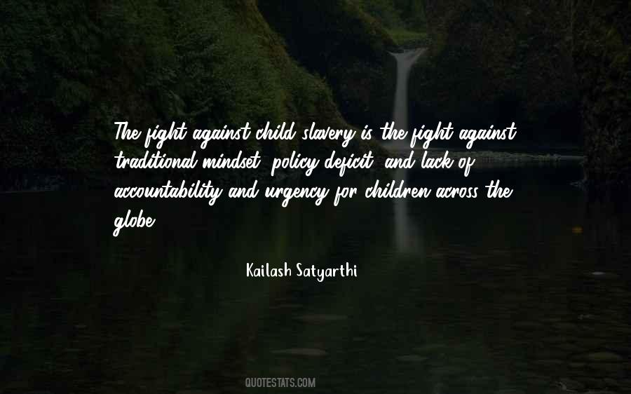 Kailash Satyarthi Quotes #886308