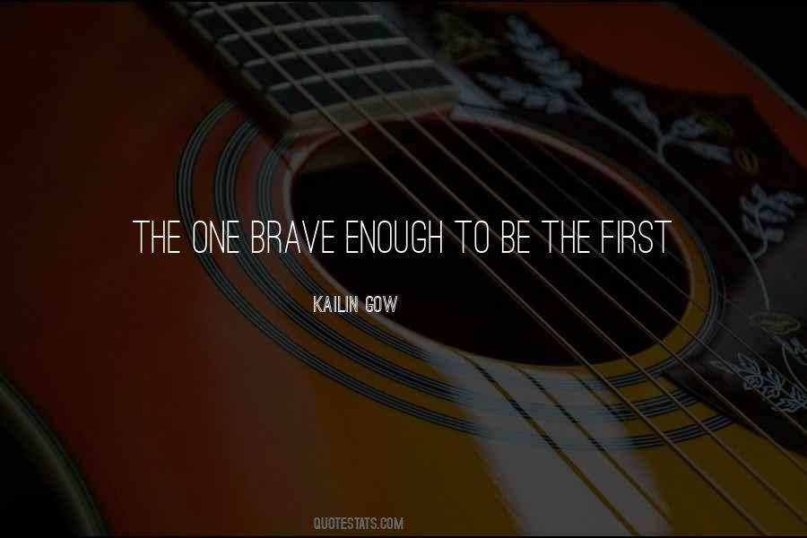 Kailin Gow Quotes #189795