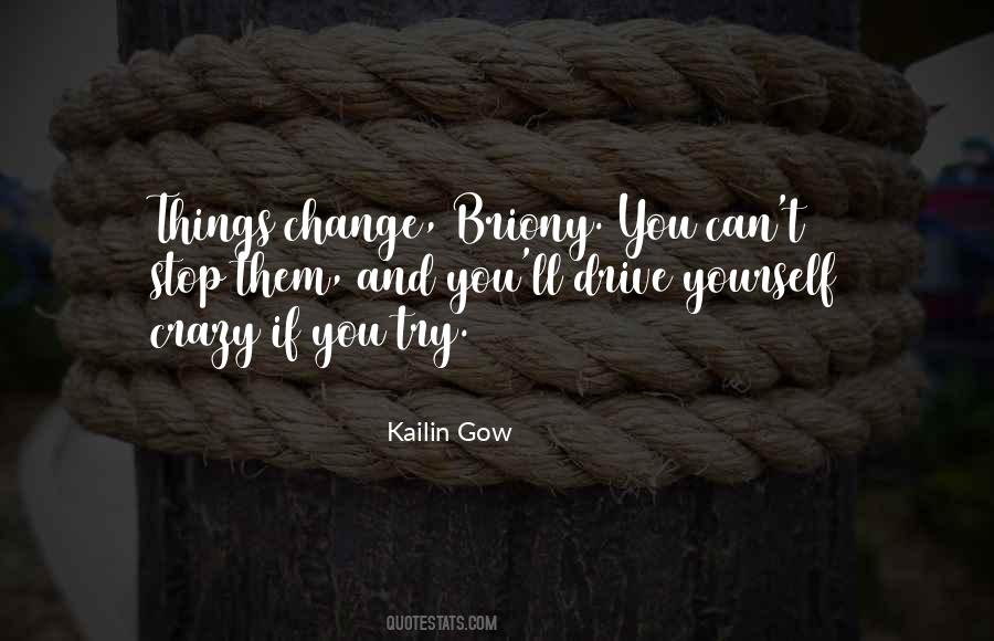 Kailin Gow Quotes #46959