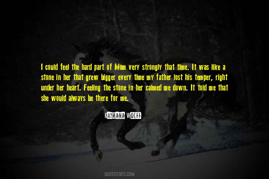 Kaimana Wolff Quotes #945646