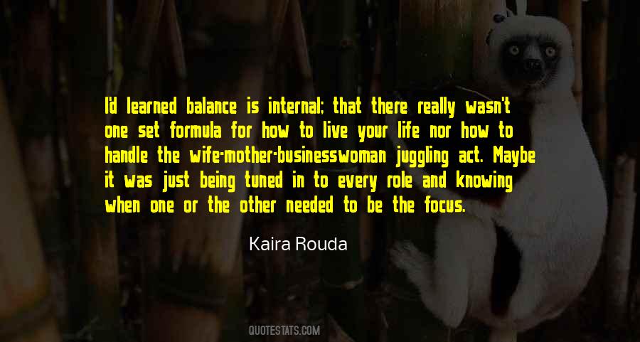 Kaira Rouda Quotes #1667574