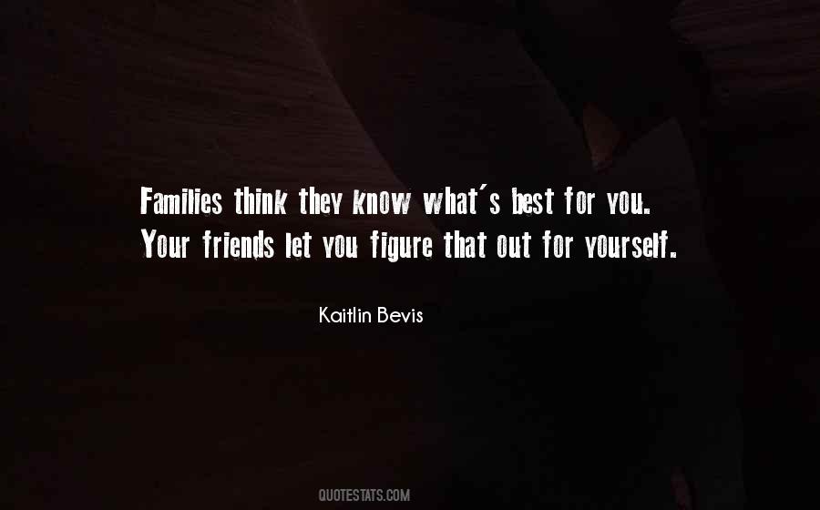 Kaitlin Bevis Quotes #569610