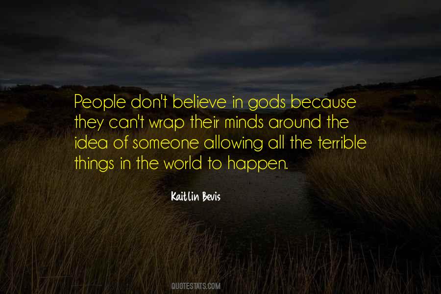 Kaitlin Bevis Quotes #794411