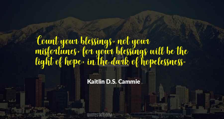 Kaitlin D.S. Cammie Quotes #1091378