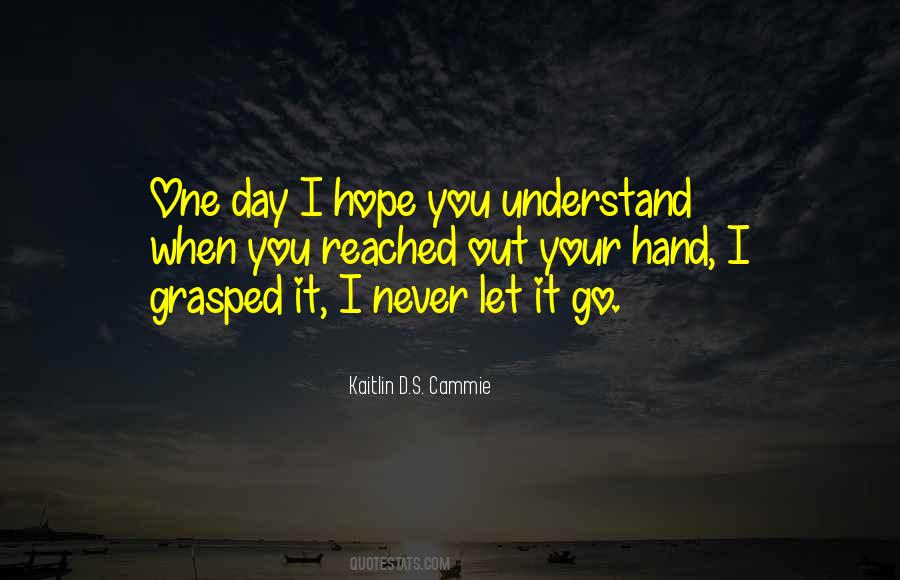 Kaitlin D.S. Cammie Quotes #554916