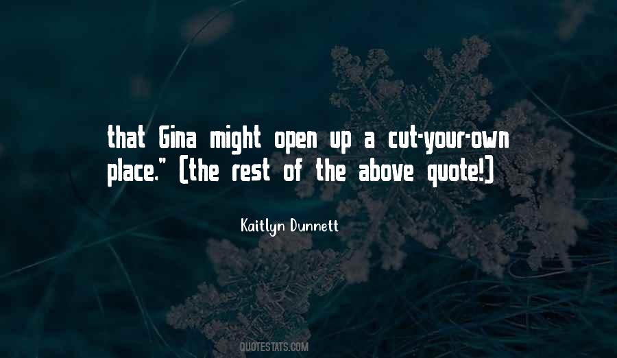 Kaitlyn Dunnett Quotes #1077464