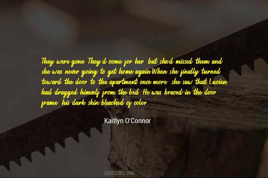 Kaitlyn O'Connor Quotes #1164633 Kaitlyn O'Connor Quotes #1164633