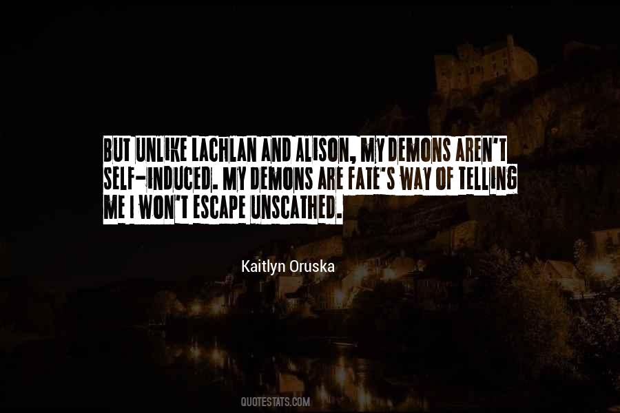 Kaitlyn Oruska Quotes #37329