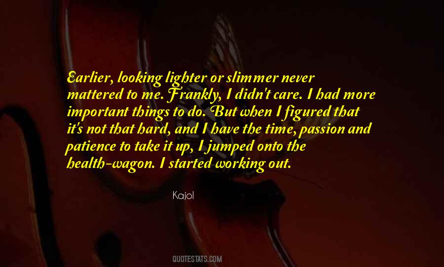 Kajol Quotes #143919