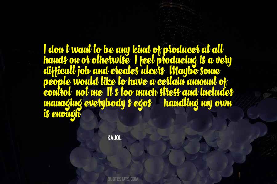 Kajol Quotes #719039