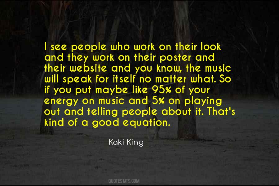 Kaki King Quotes #1063248