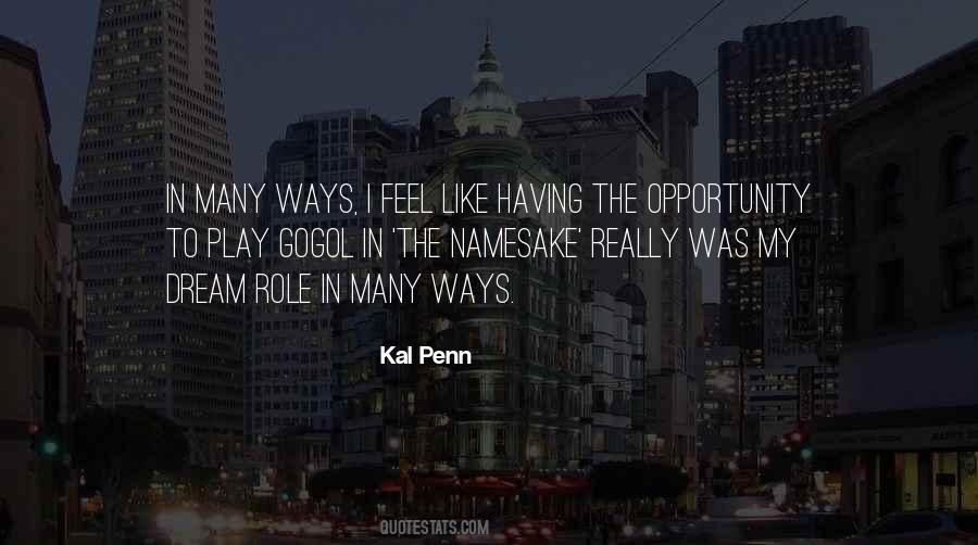 Kal Penn Quotes #1656705