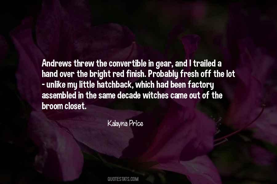 Kalayna Price Quotes #1579479