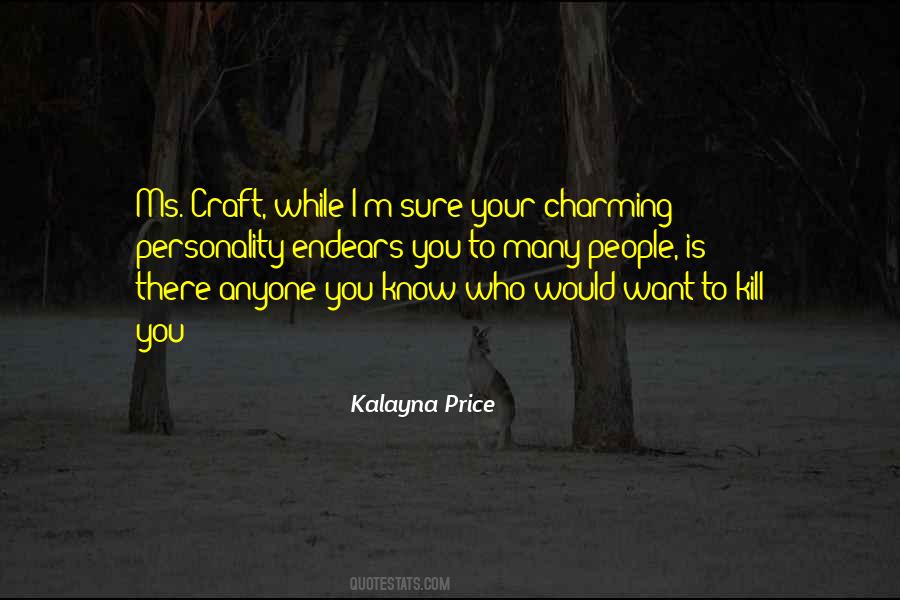 Kalayna Price Quotes #217932