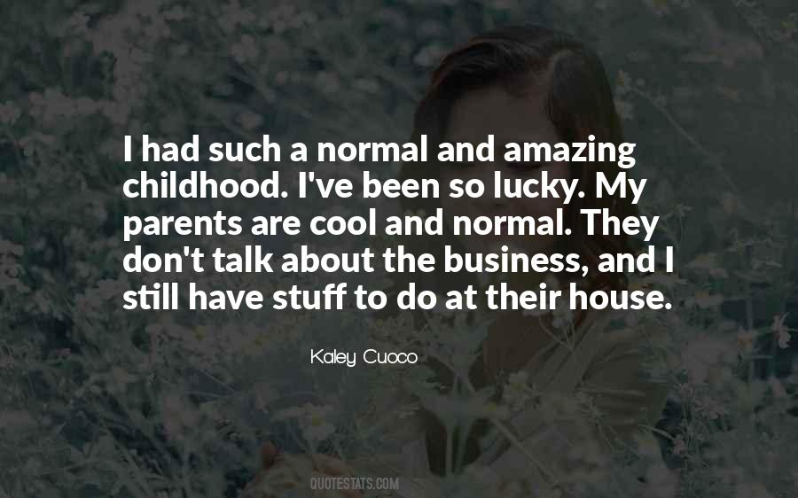 Kaley Cuoco Quotes #1001952