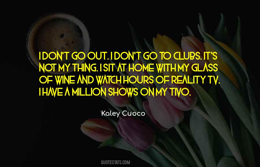 Kaley Cuoco Quotes #1570595