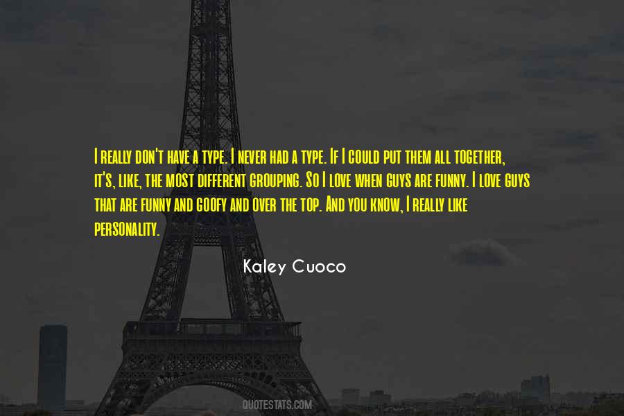 Kaley Cuoco Quotes #1783803