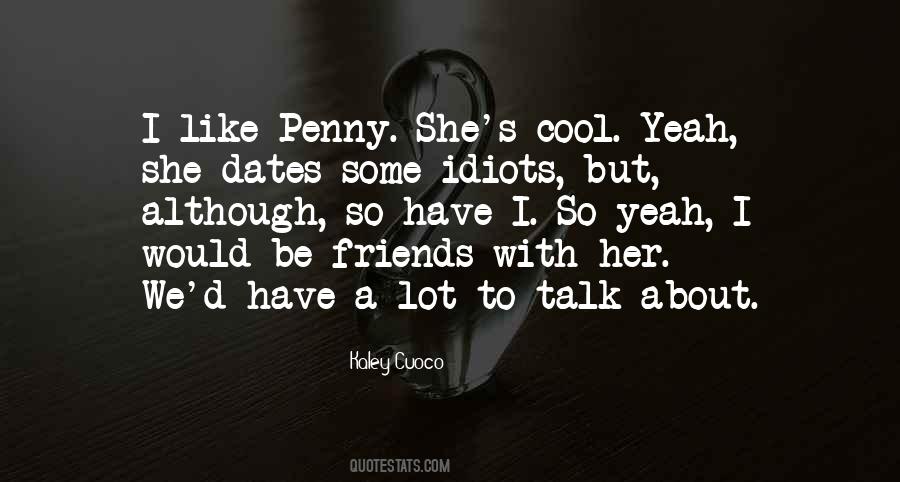 Kaley Cuoco Quotes #268566