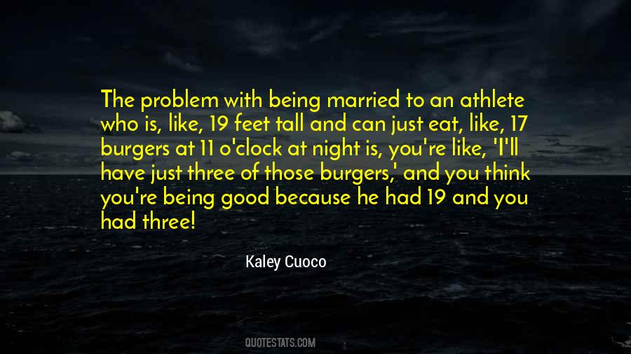 Kaley Cuoco Quotes #399217