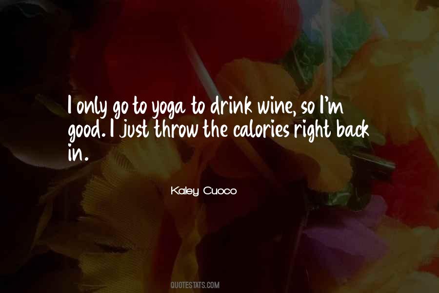 Kaley Cuoco Quotes #614788