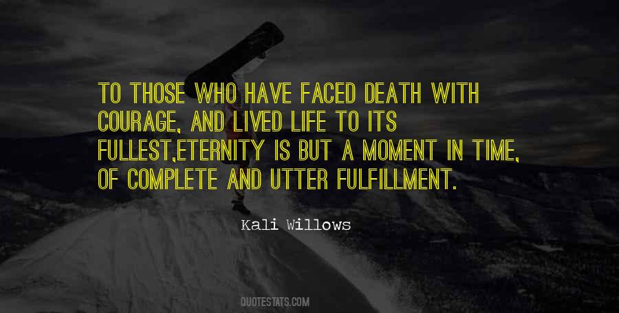 Kali Willows Quotes #865603 Kali Willows Quotes #865603