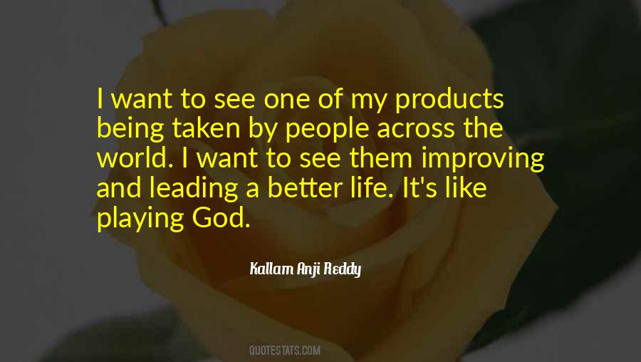 Kallam Anji Reddy Quotes #1171695