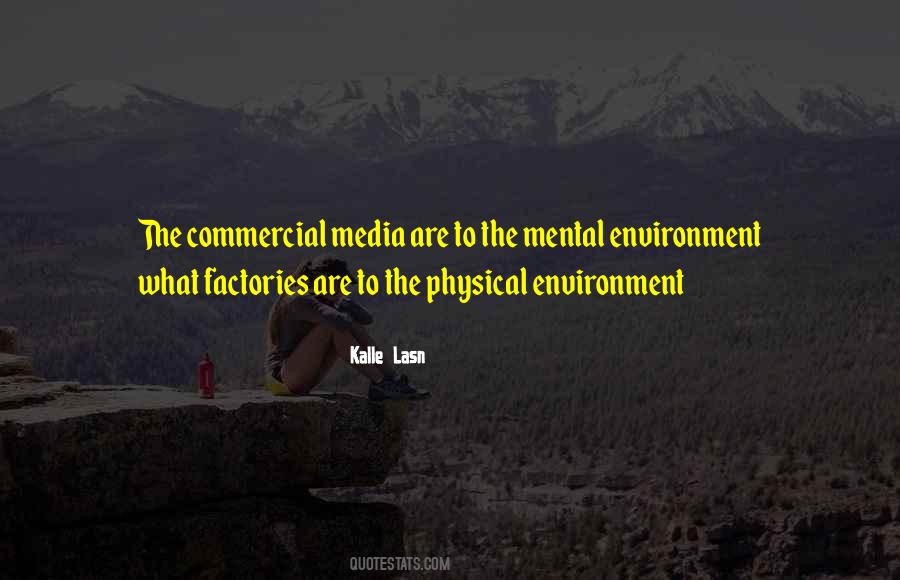 Kalle Lasn Quotes #1040016