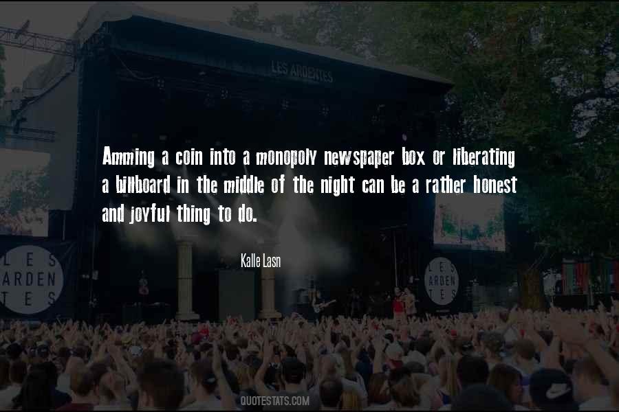 Kalle Lasn Quotes #68335