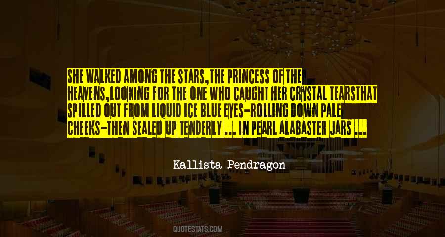 Kallista Pendragon Quotes #754008