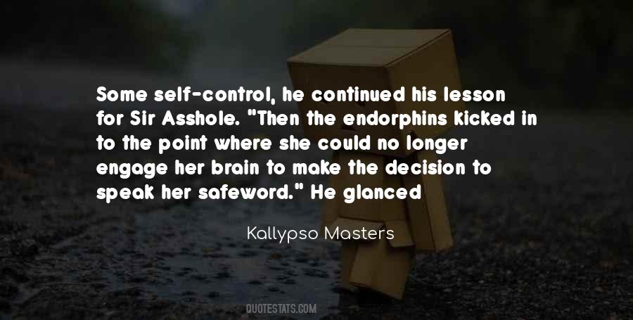 Kallypso Masters Quotes #163528