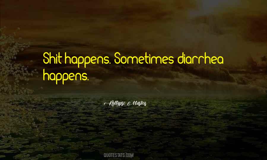 Kallypso Masters Quotes #433865