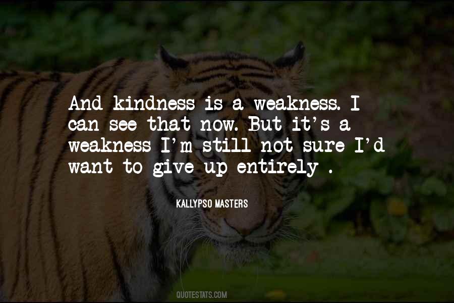Kallypso Masters Quotes #714986