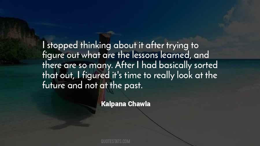 Kalpana Chawla Quotes #1611162