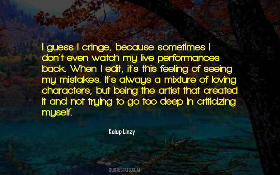 Kalup Linzy Quotes #1639041