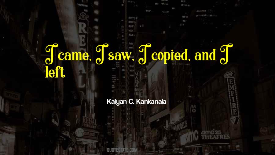 Kalyan C. Kankanala Quotes #1735136