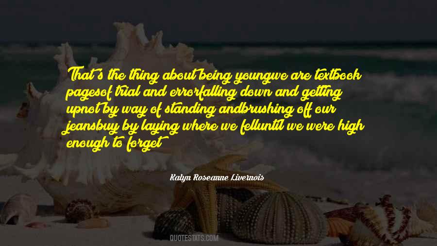Kalyn Roseanne Livernois Quotes #631017 Kalyn Roseanne Livernois Quotes #631017