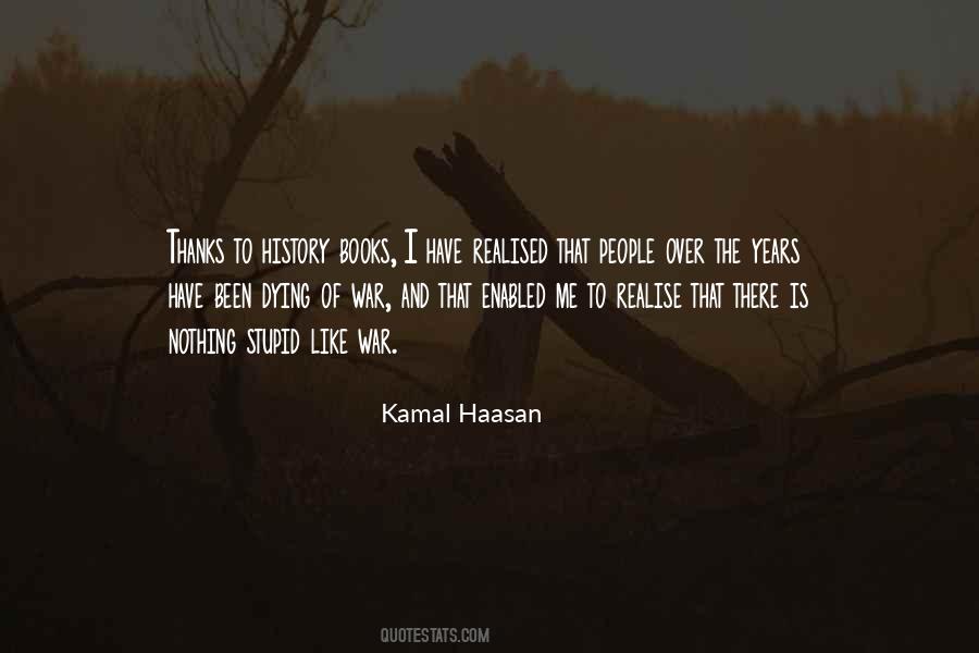 Kamal Haasan Quotes #1120193