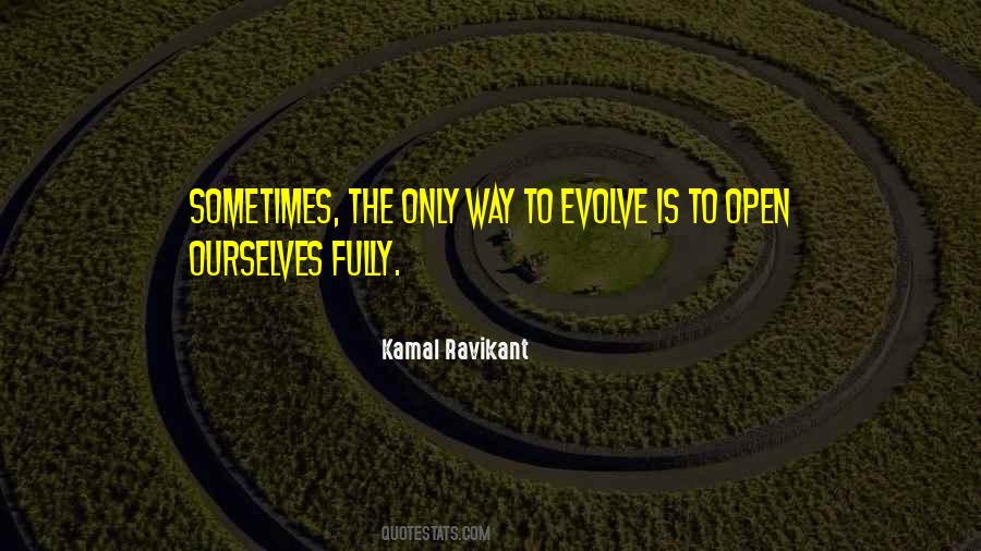 Kamal Ravikant Quotes #1426733