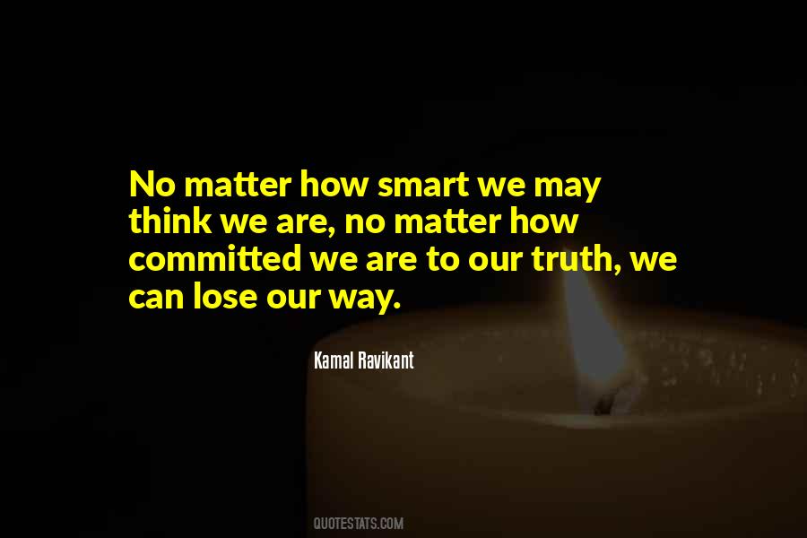 Kamal Ravikant Quotes #1554385