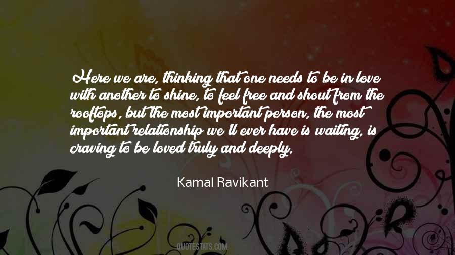 Kamal Ravikant Quotes #1654952