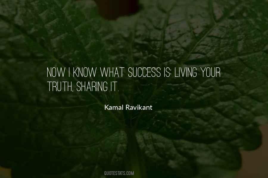 Kamal Ravikant Quotes #1787066