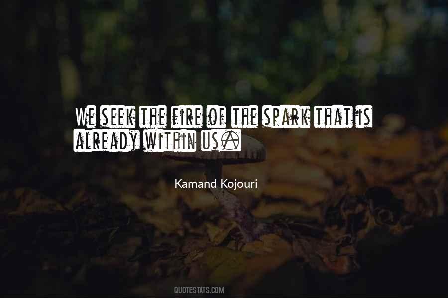 Kamand Kojouri Quotes #1647452