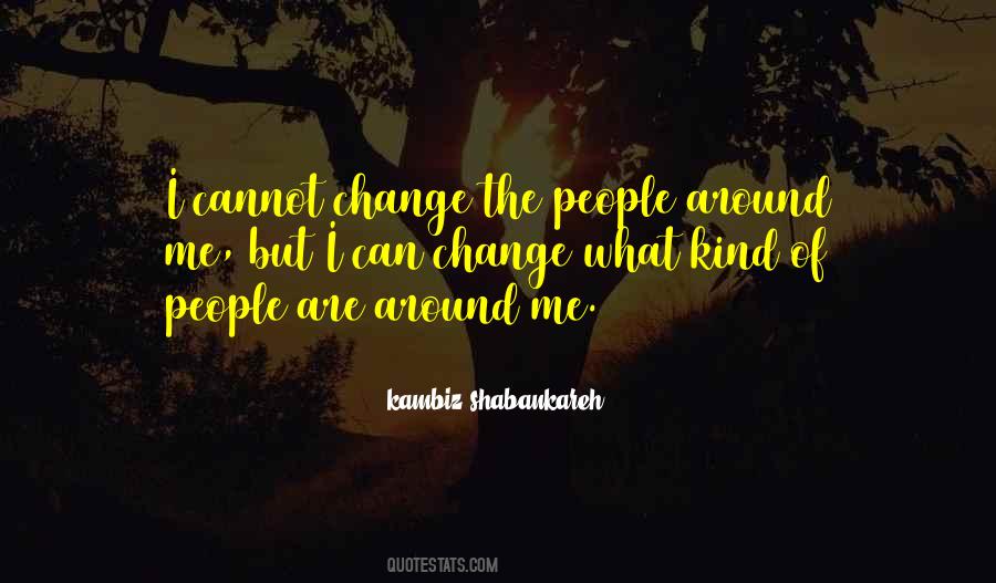 Kambiz Shabankareh Quotes #326172