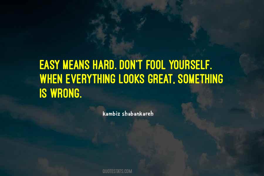 Kambiz Shabankareh Quotes #616618