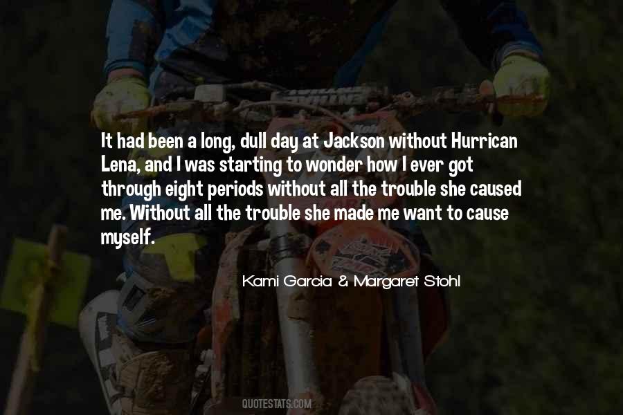 Kami Garcia & Margaret Stohl Quotes #875517 Kami Garcia & Margaret Stohl Quotes #875517