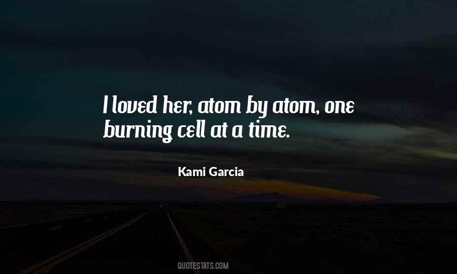 Kami Garcia Quotes #1308