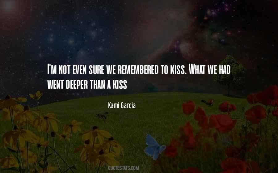 Kami Garcia Quotes #1330974